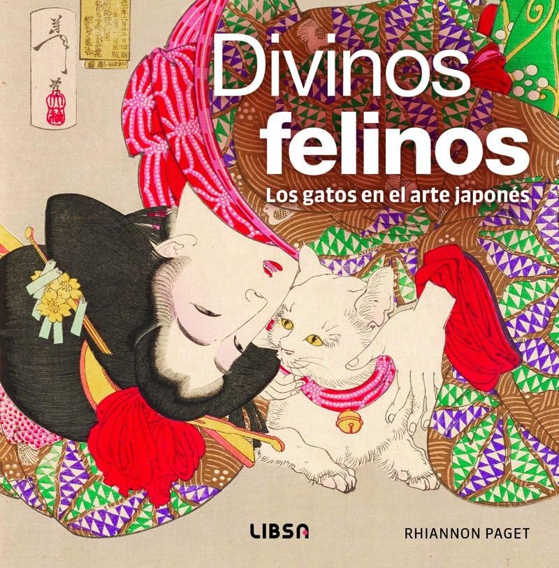Divinos Felinos: Los Gatos en el Arte Japonés book