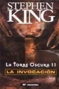 Torre oscura 2 - la invocacion (Punto De Lectura) Books
