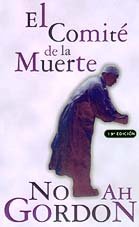 El Comite De La Muerte / the Death Committee book