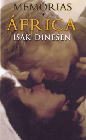MEMORIAS DE AFRICA PDL ISAK DINESEN book