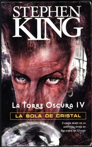 La torre oscura, IV: la bola de cristal book
