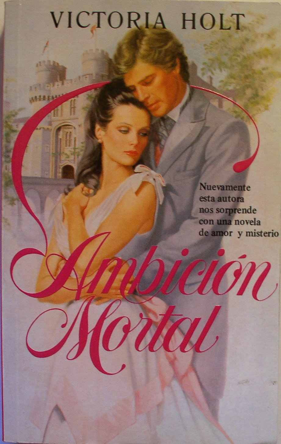 Ambicion mortal (Romantica (punto Lectura)) Books