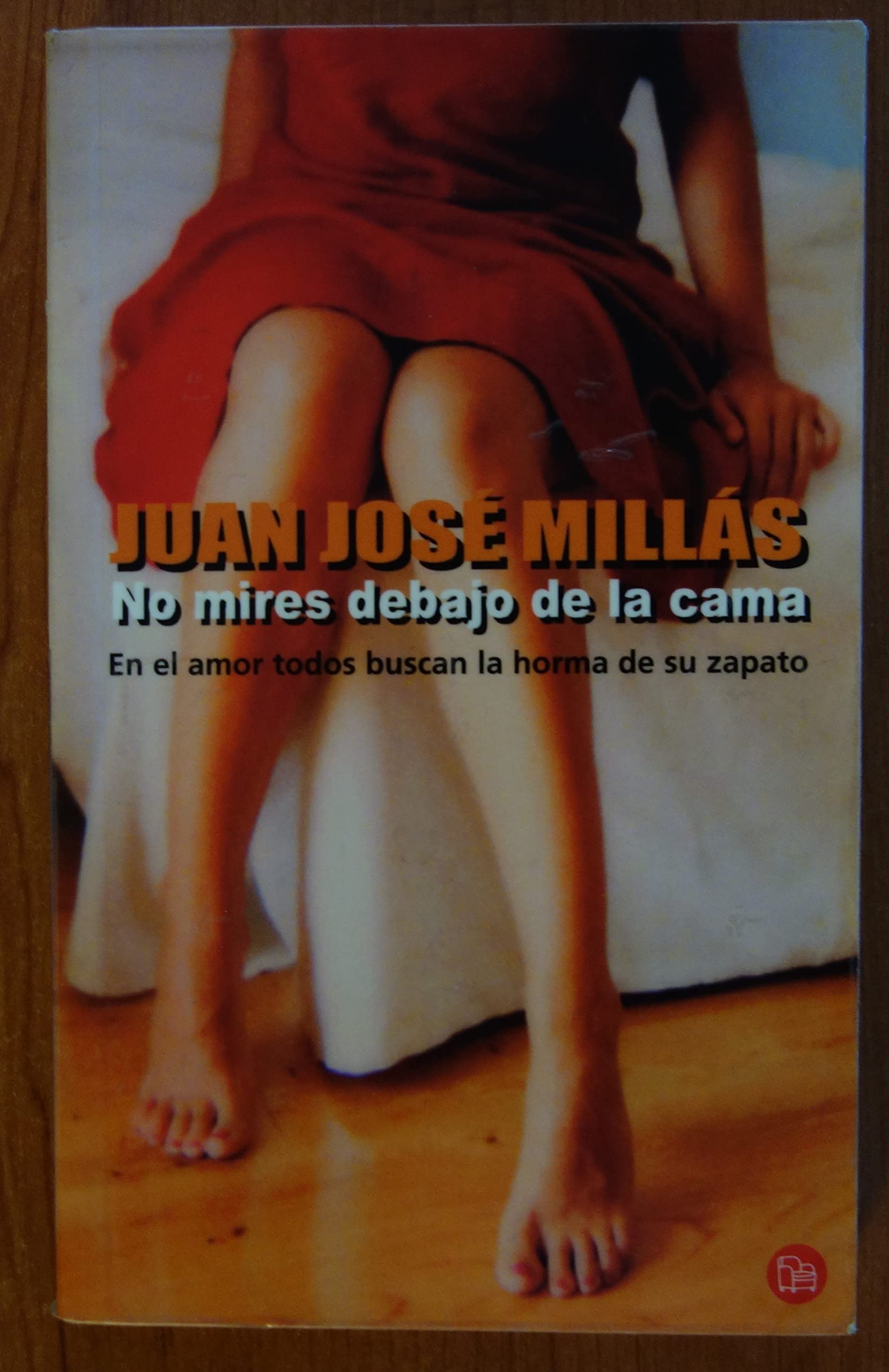 No mires debajo de la cama Books