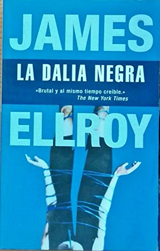 La Dalia Negra / The Black Dalia book
