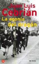 LA AGONIA DEL DRAGON PDL JUAN LUIS CEBRIAN Books