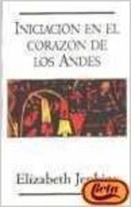 Iniciacion En El Corazon De Los Andes Religion & Esotericism