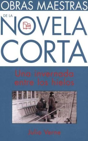 Una Invernada Entre Los Hielos Books