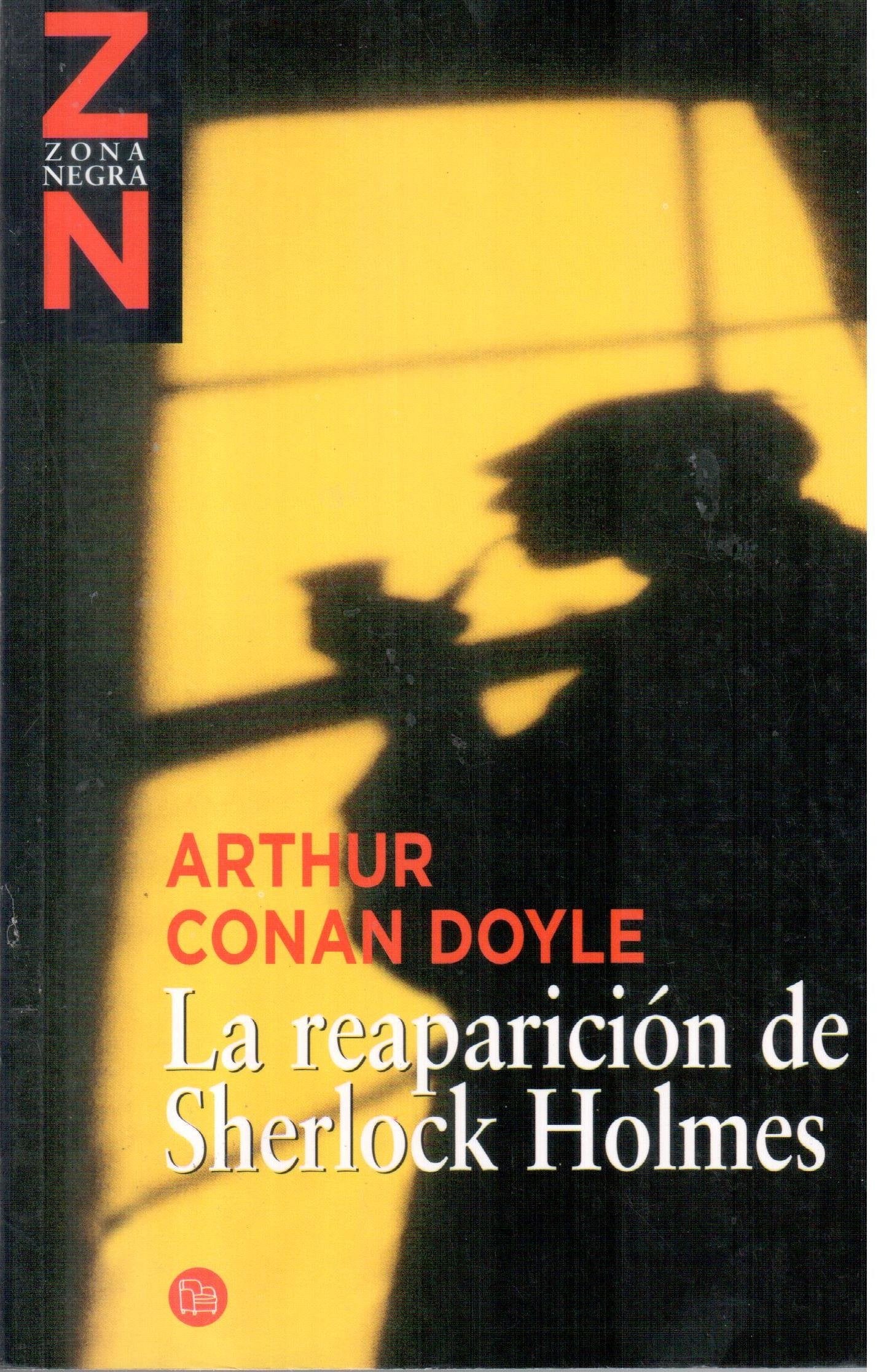 La reaparición de Sherlock Holmes/ The Return of Sherlock Holmes Contemporary literature