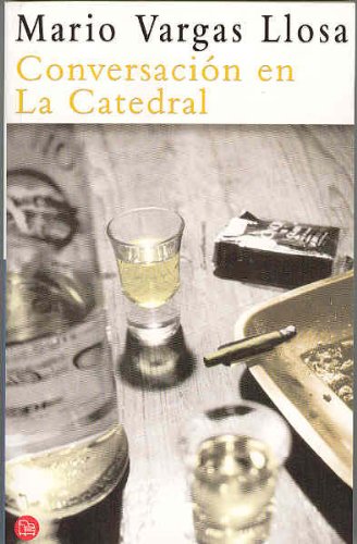Conversacion en la catedral / Conversation in the Cathedral Essays & Short Stories