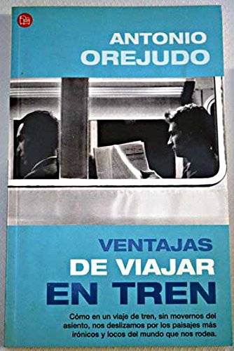 Ventajas De Viajar En Tren Contemporary literature