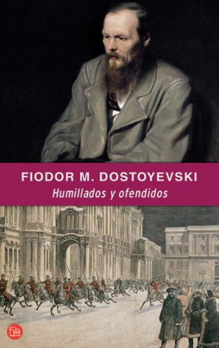 Humillados y ofendidos (Punto De Lectura) Books