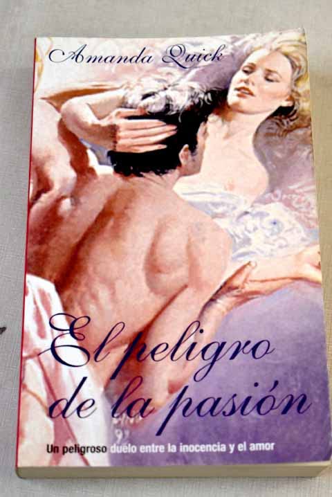 Peligro de la pasion, el ( romantica-53-) book