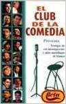 El Club de la Comedia. Ventajas de ser incompetente y otros monólogos de humor Books