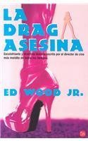 LA DRAG ASESINA FC ED WOOD (Punto De Lectura) Detective & CSI