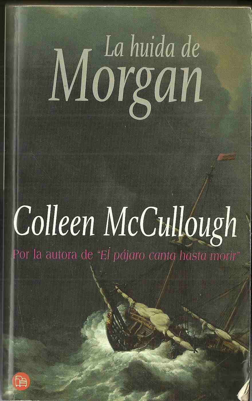 La huida de morgan (La Rana Lola) Books