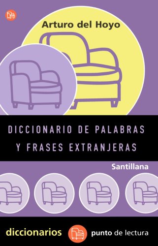 DICCIONARIO DE EXTRANJERISMOS PDL VVAA Reference Books