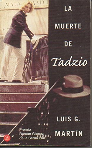 LA MUERTE DE TADZIO PDL LUIS GARCIA MARTIN Books