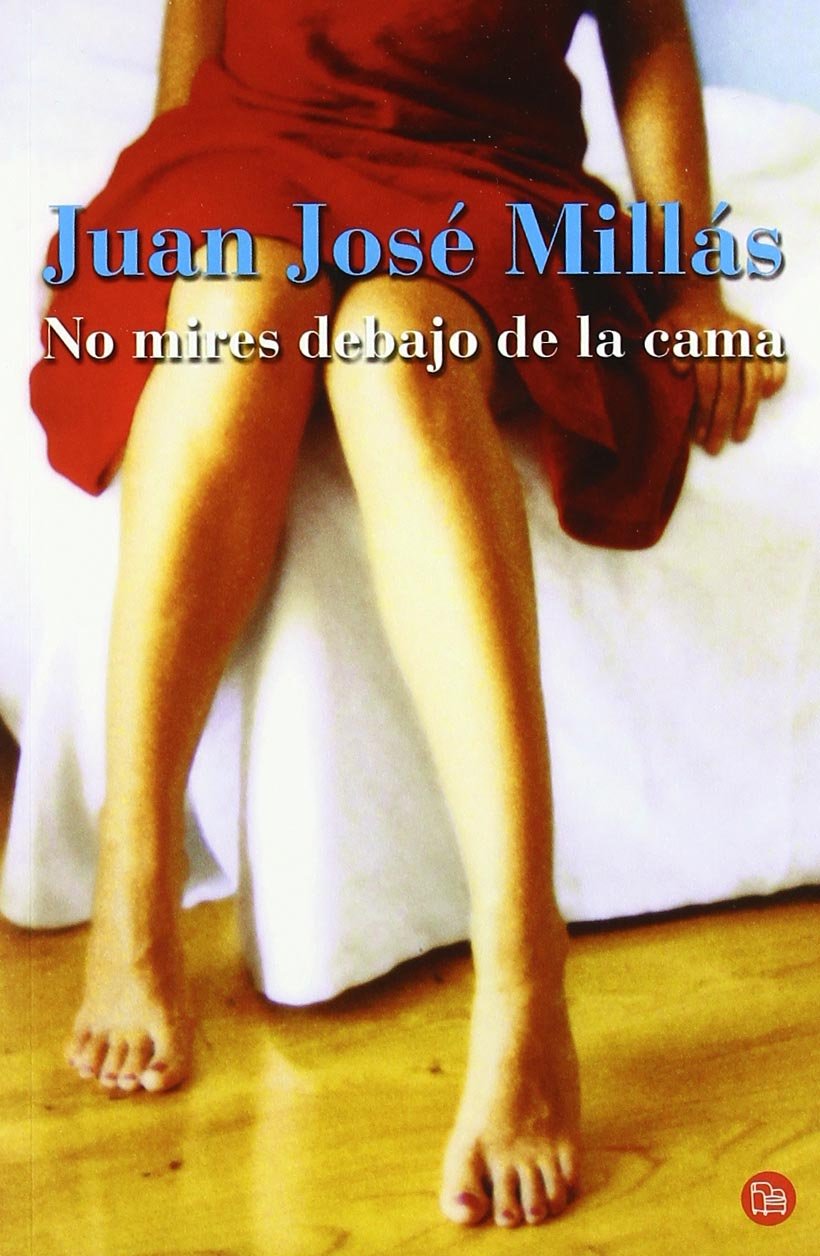No mires debajo de la cama Contemporary literature
