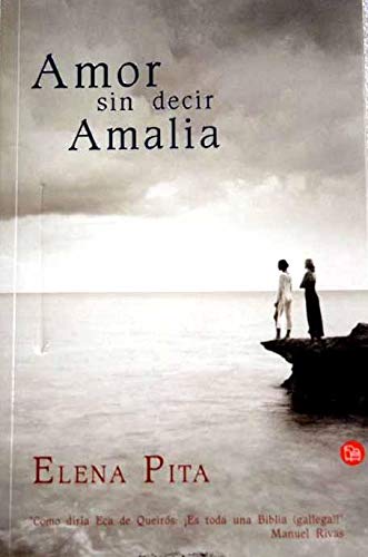 AMOR SIN DECIR AMALIA FC ELENA PITA Books
