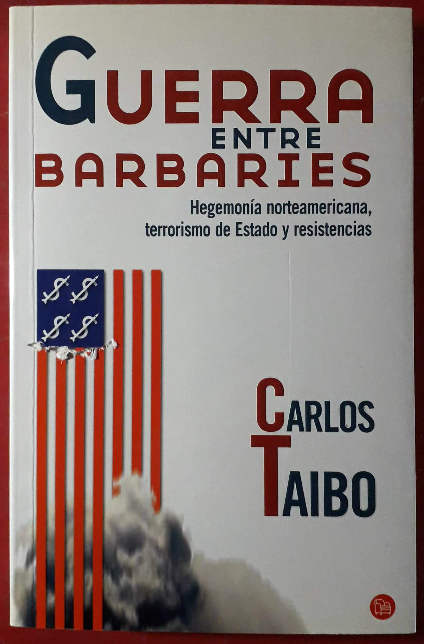 GUERRA ENTRE BARBARIES FC CARLOS TAIBO book