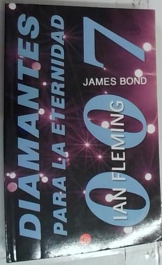 Diamantes para la eternidad - 007 james bond - Books