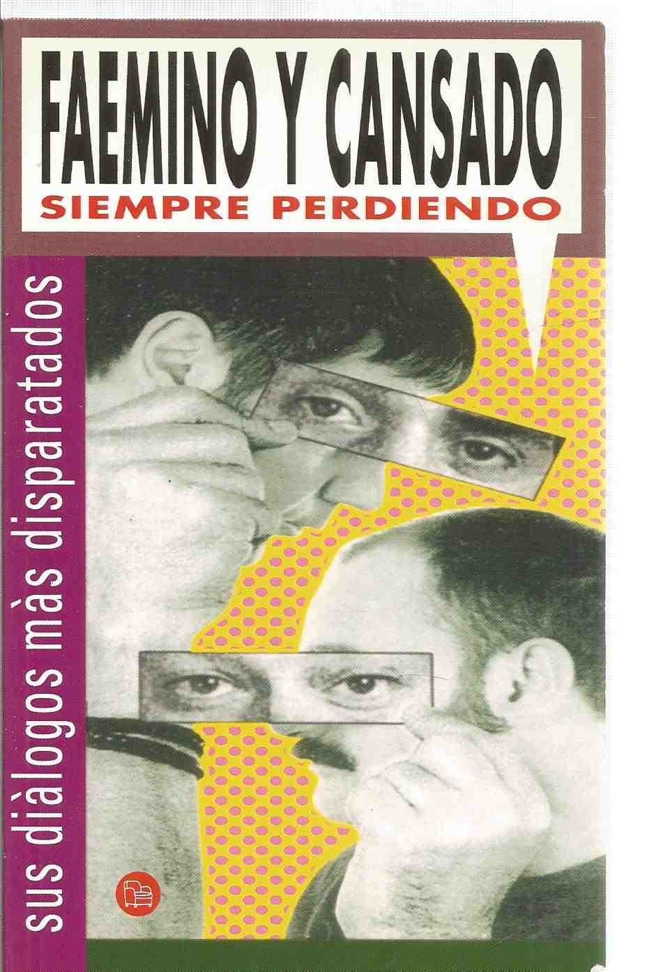 SIEMPRE PERDIENDO PDL FAEMINO Y CANSADO book