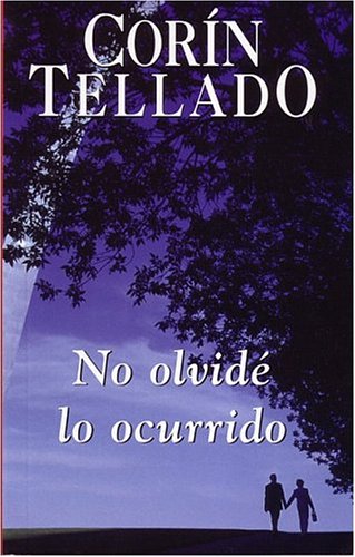 No Olvide Lo Ocurrido/i Did Not Forget What Happened book