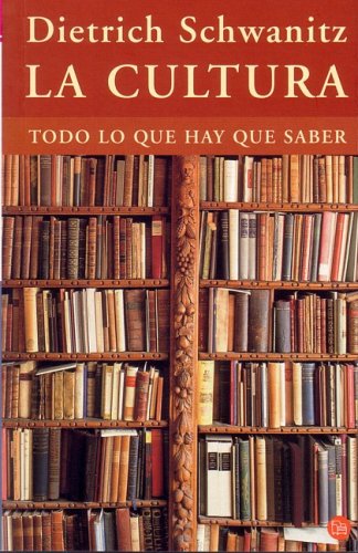 LA CULTURA:TODO LO QUE HAY QUE SABER (FG) (FORMATO GRANDE, Band 730014) Social Sciences