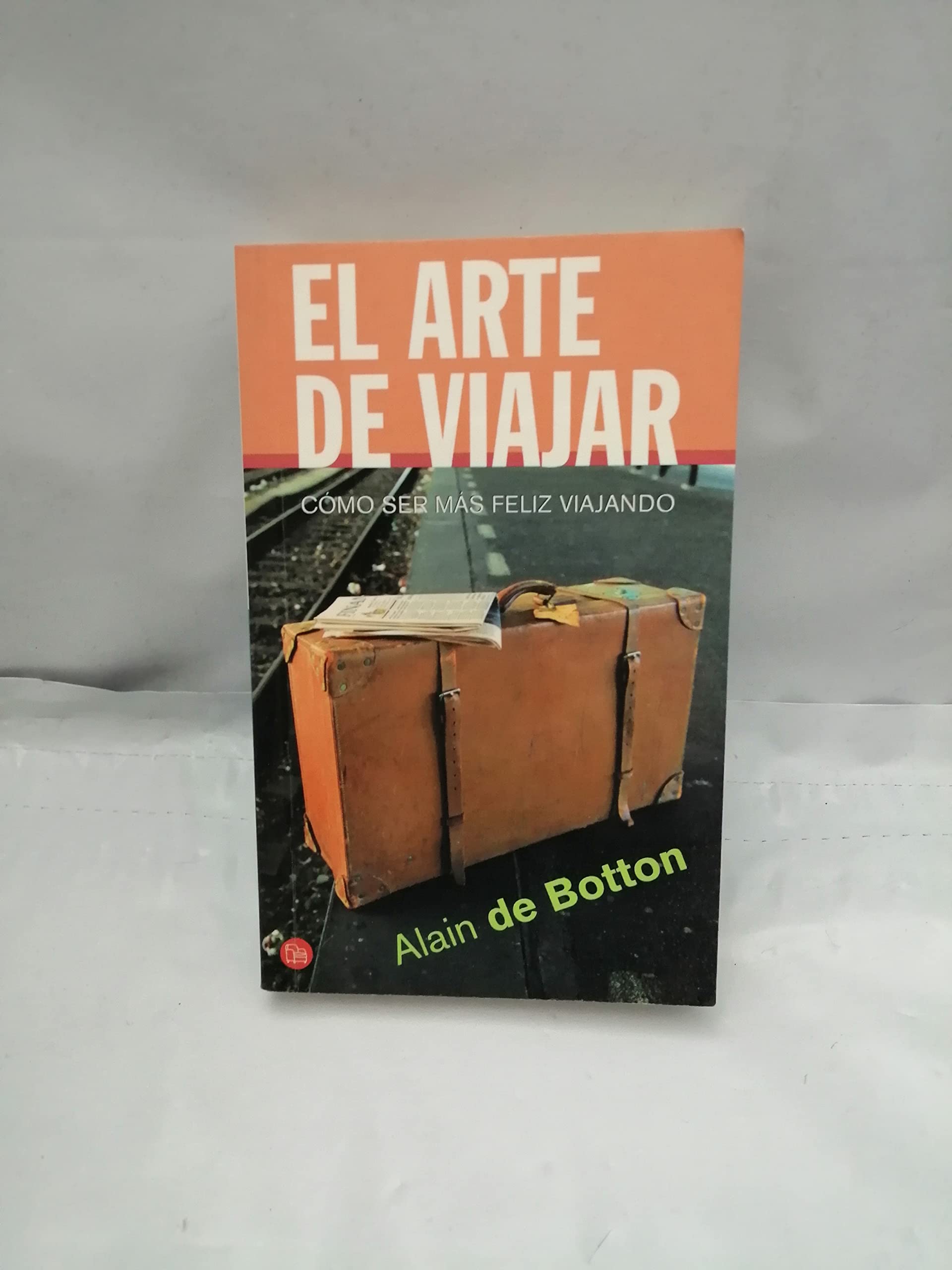 EL ARTE DE VIAJAR PDL ALAIN DE BOTTON Books