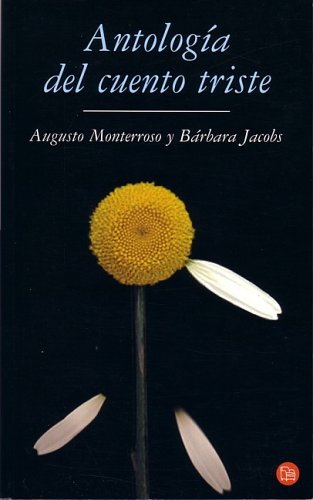 ANTOLOGIA DEL CUENTO TRISTE PDL Contemporary literature
