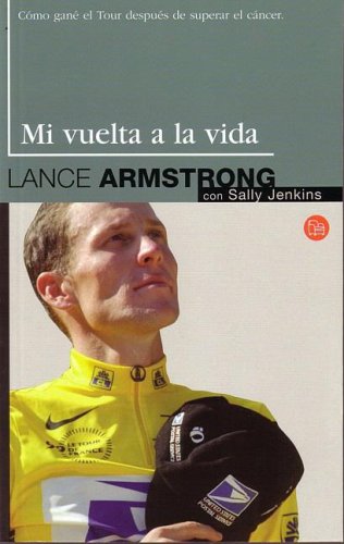 Mi Vuelta a La Vida / It's Not About the Bike book