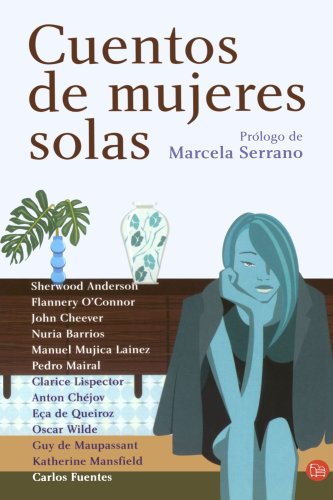 Cuentos de mujeres solas / Stories about Lonely Women Contemporary literature
