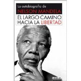 EL LARGO CAMINO HACIA LA LIBERTAD PDL NELSON MANDELA book