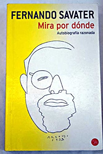 MIRA POR DONDE PDL FERNANDO SAVATER Books