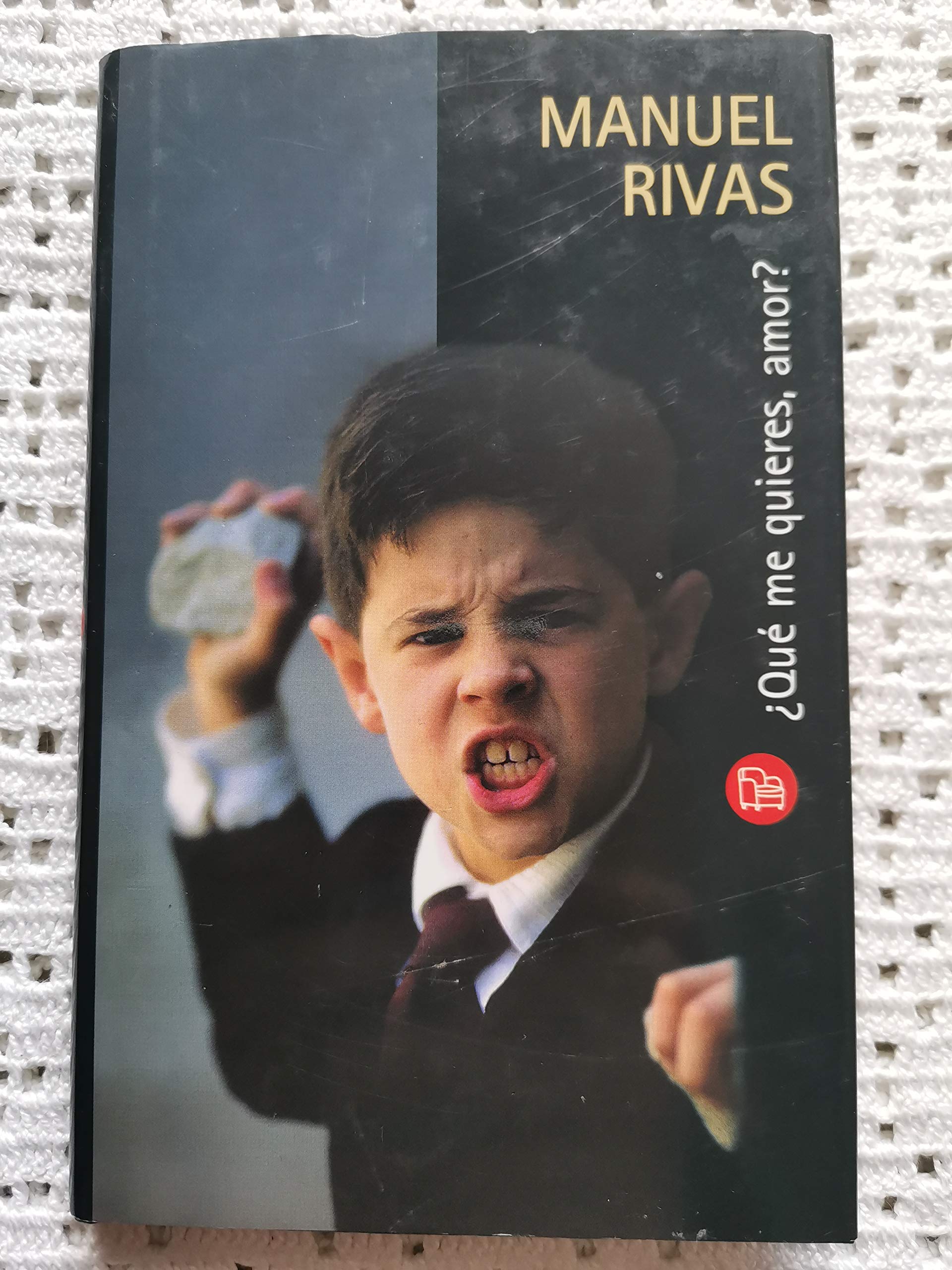 ¿QUE ME QUIERES, AMOR? CN04 MANUEL RIVAS Books