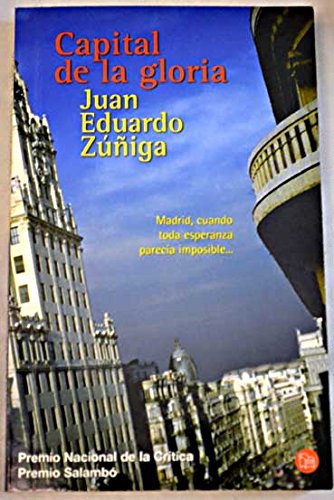 Capital de la Gloria (Narrativa Española) Books
