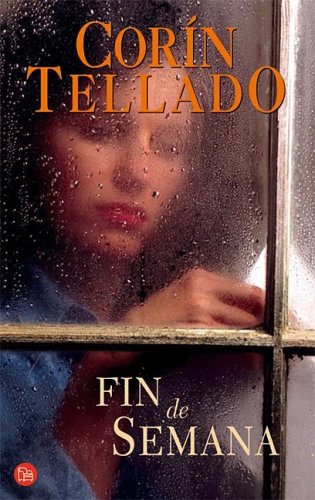 FIN DE SEMANA - RO (CORIN TELLADO) Contemporary Romance