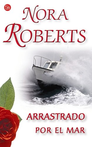 Arrastrado por el mar/ Sea Swept book
