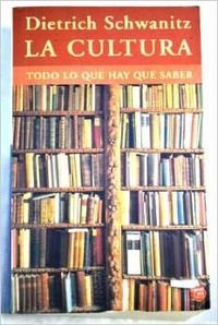 Cultura, la - todo lo que hay que saber Books