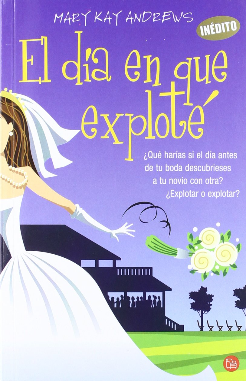 El día en que exploté (FORMATO GRANDE, Band 730014) Social Sciences