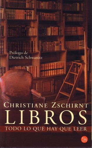 Libros/ Books: Todo Lo Que Hay Que Leer/all You Have to Read Contemporary literature