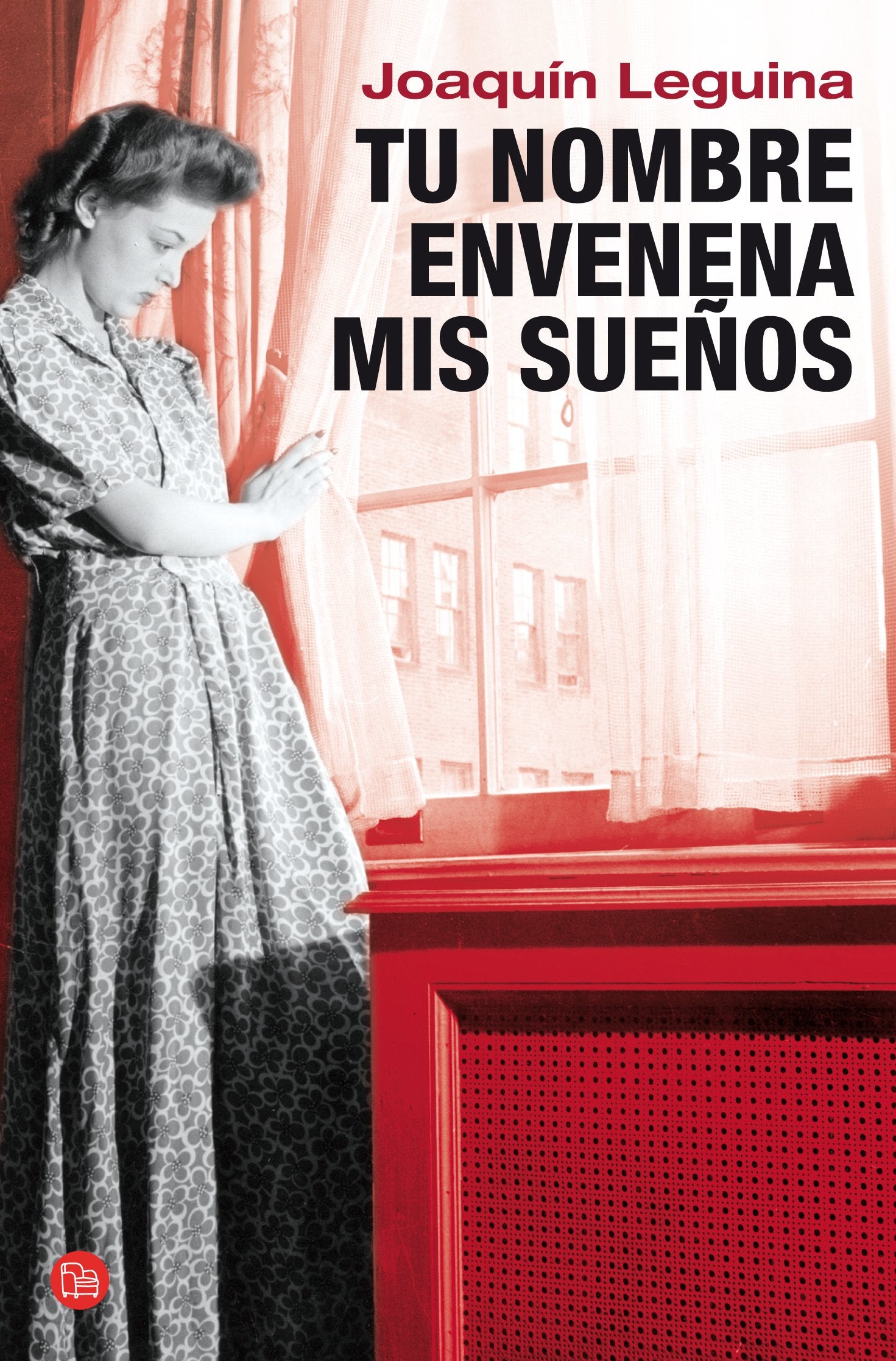 TU NOMBRE ENVENENA MIS SUEÑOS FG(9788466316491) (COLECCIÓN PUNTO DE LECTURA) Contemporary literature