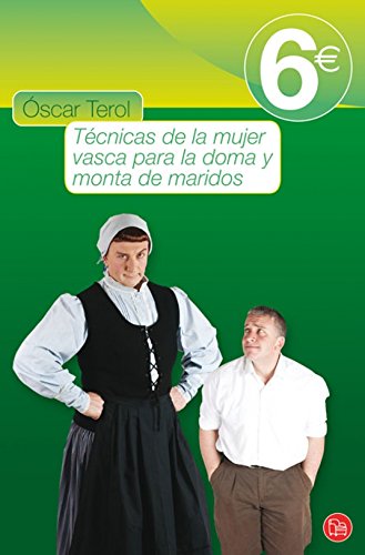 Técnicas de la mujer vasca para la doma y monta de maridos book