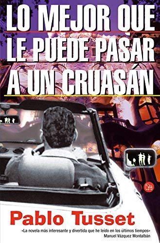 Lo Mejor Que Le Puede Pasar a UN Cruasan Books
