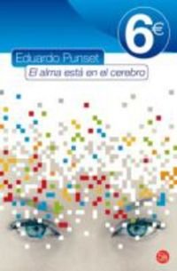 EL ALMA ESTA EN EL CEREBRO 6€09 Books