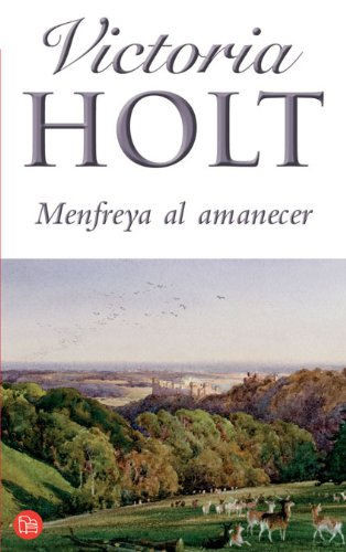 MENFREYA AL AMANECER PDL MINI (VICTORIA HOLT) book