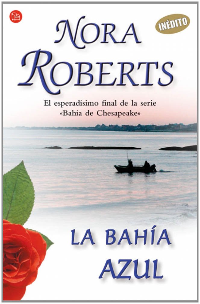 Bahía de Chesapeake IV. La bahía azul (FORMATO GRANDE, Band 730014) Contemporary Romance