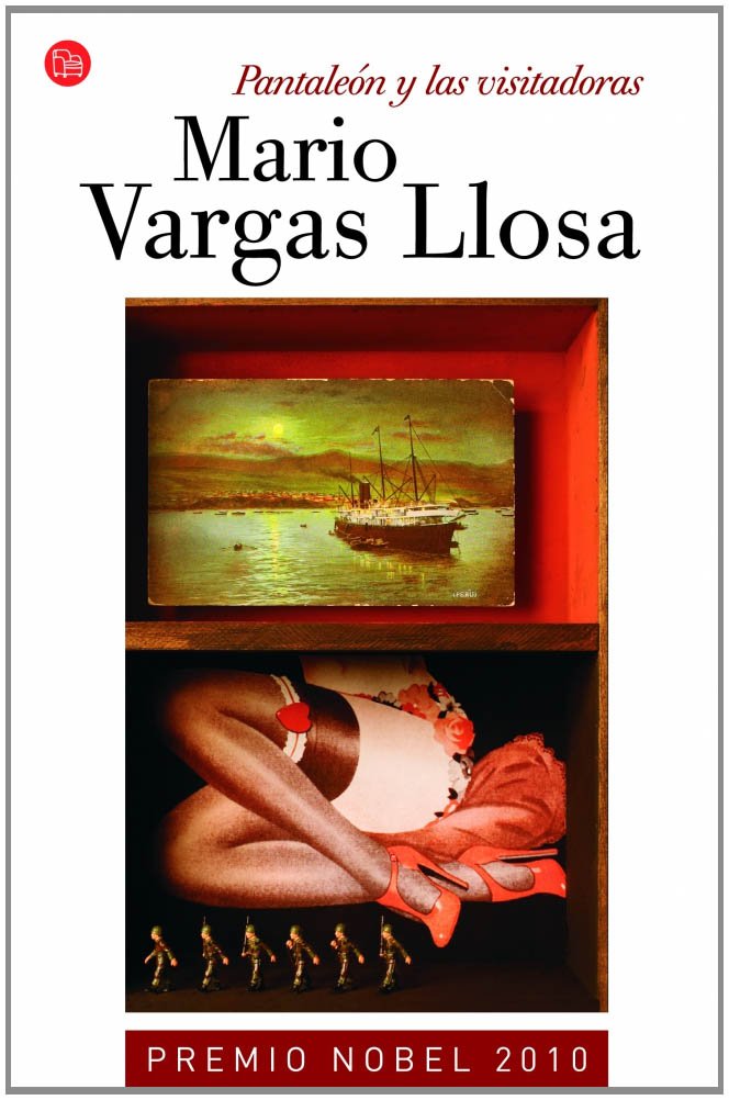 Pantaleón y las visitadoras (Bolsillo) (FORMATO GRANDE, Band 730014) Essays & Short Stories