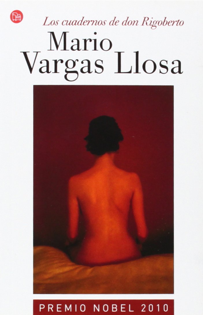 Los Cuadernos De Don Rigoberto / The Notebooks of Don Rigoberto book