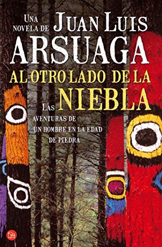 Al otro lado de la niebla : las aventuras de un hombre en la Edad de Piedra book